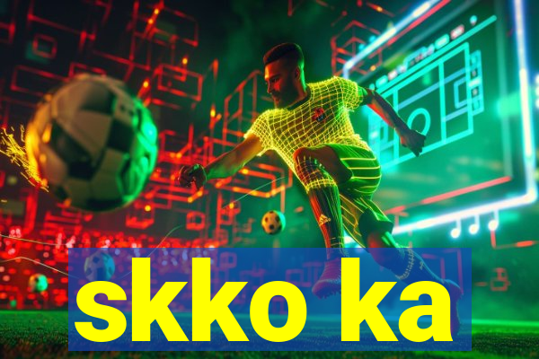 skko ka